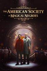 Tonton FilmThe American Society of Magical Negroes (2024) 